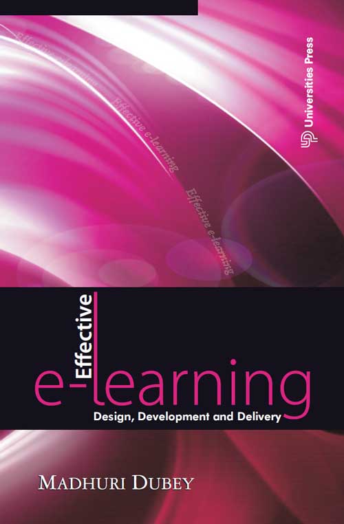 Orient Effective E-learning: Design, Development and Delivery